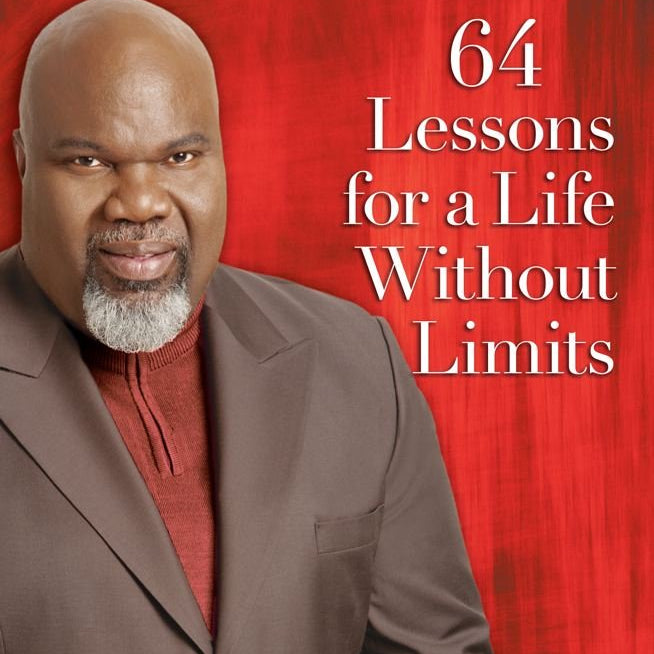 64 Lessons for a Life Without Limits by T.D Jakes