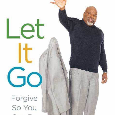 Let It Go By T.D. Jakes