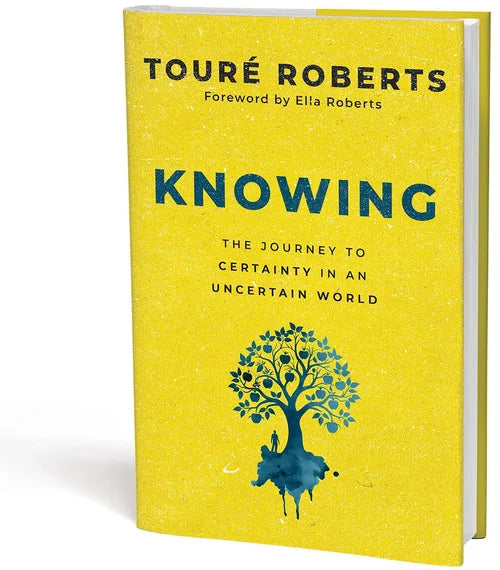 Knowing by Touré Roberts